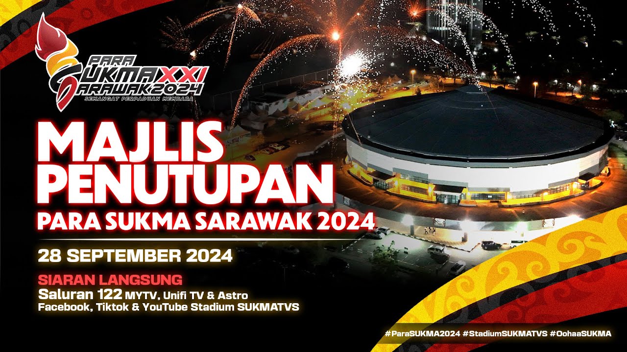 Majlis Penutupan Para SUKMA Sarawak 2024