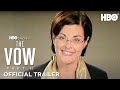 The Vow Part II | Official Trailer | HBO