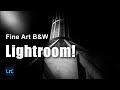 How To Create Stunning Dark Sky B W Photos In Lightroom
