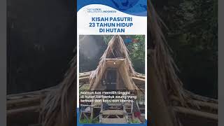 Viral Kisah Mantan Pengusaha Pilih Hidup Bersama keluarga di Hutan selama 23 Tahun, Ini Alasannya