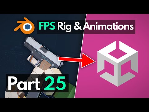 Blender FPS Rigging & Animation Tutorial - Part 25 - Importing to Unity