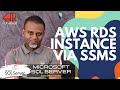 Multi Instance Management Connecting To RDS Instances From EC2 With SSMS