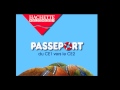 Passe Passe T As Ton Passeport La Chanson