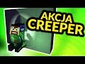 AKCJA CREEPER Z OGNISTYM NA MINECRAFT STARS