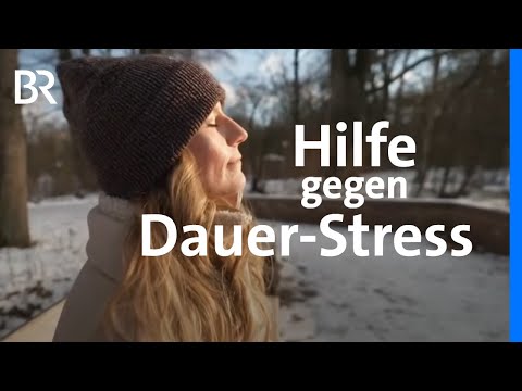Mehr Ruhe, weniger Stress: Achtsamkeit im Alltag | Frankenschau | BR