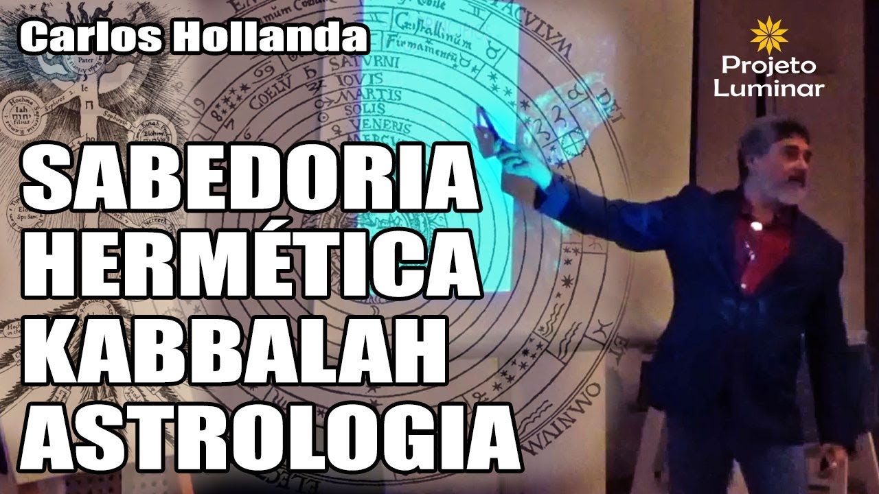 Astrologia, Sabedoria Hermética, Kabbalah e Magia