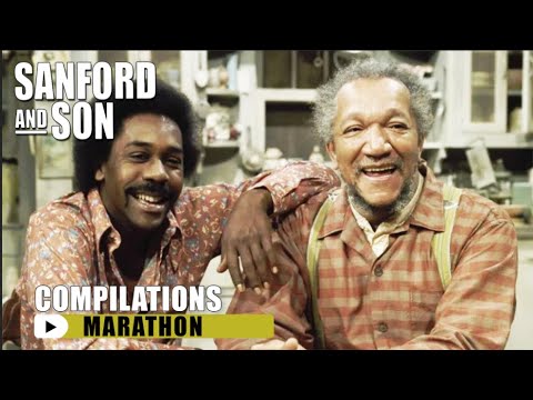 MARATHON | The Best Of Sanford And Son | Sanford and Son