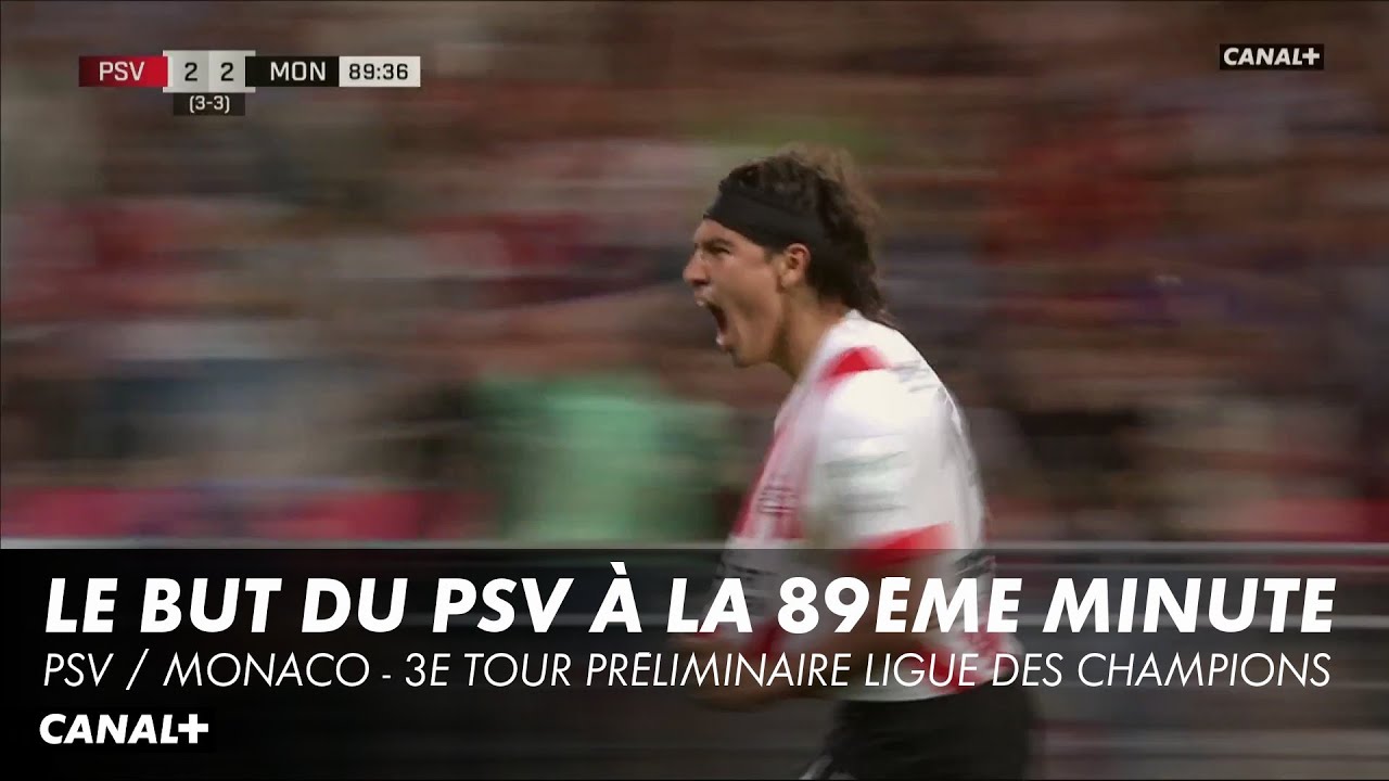 Gutierrez amène le PSV aux prolongations ! - PSV / Monaco - 3e tour préliminaire Ligue des Champions