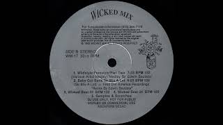WICKED MIX SUBSCRIPTION SERVICE Wildstyle Freestyle Part Two * Edwin Bautista * Wicked Mix WM17