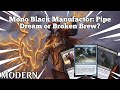 Mono Black Manufactor: Pipe Dream or Broken Brew? | OTJ Heartless Manufactor | Modern | MTGO