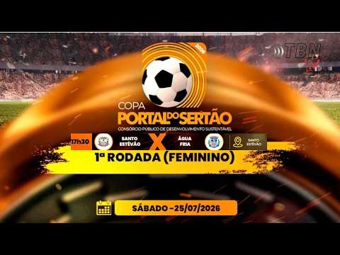 STO ESTEVÃO X ÁGUA FRIA  | COPA PORTAL DO SERTÃO 2026
