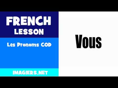 FRENCH LESSON #257 = Les Pronoms COD