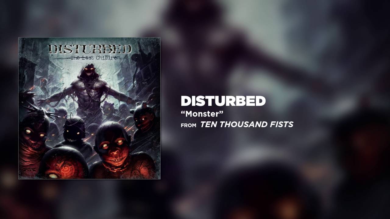 Disturbed - Monster