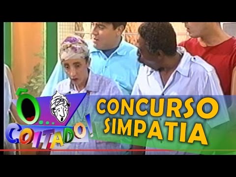 Ô Coitado - 3ª Temporada - Concurso Simpatia