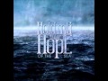 Holding Onto Hope - We Are the Beacons(lyrics ...