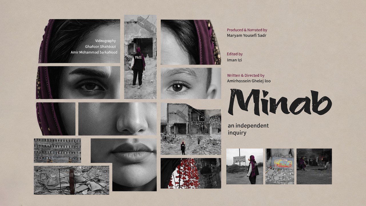 Minab Documentary | An Investigation at the Heart of the Event, with Testimonies Revealing the Truth