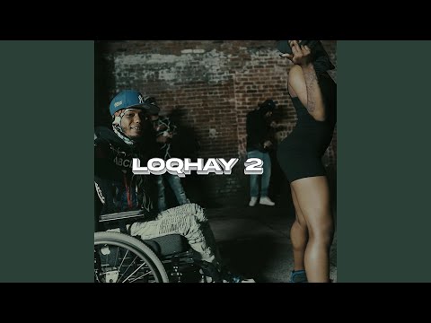 LOQHAY 2