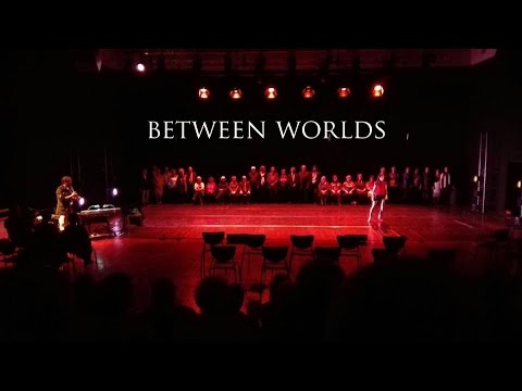 "Between Worlds" (Societat Coral El Penedès - Olga Álvarez - Roger Subirana).