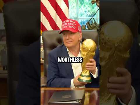 THE WORLD CUP TROPHY IS WORTHLESS?