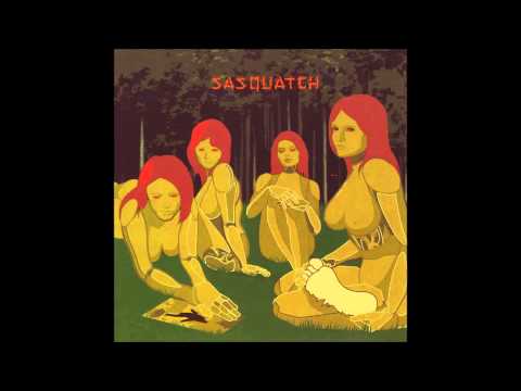 Sasquatch - Chemical Lady