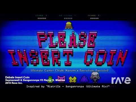 Debate insert coin (Please insert coin + Debate scum remix)