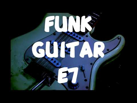 🎼 Backing Track Funk GUITAR - E7