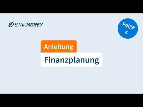 DER Wegweiser für clevere Finanzplanung 📈👌 | StarMoney Tutorials