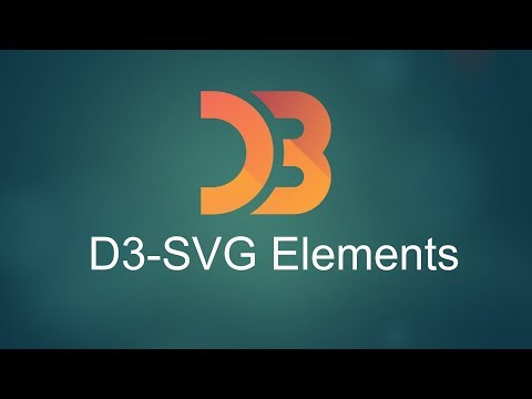 D3.js Tutorial for Beginners-07- SVG Elements