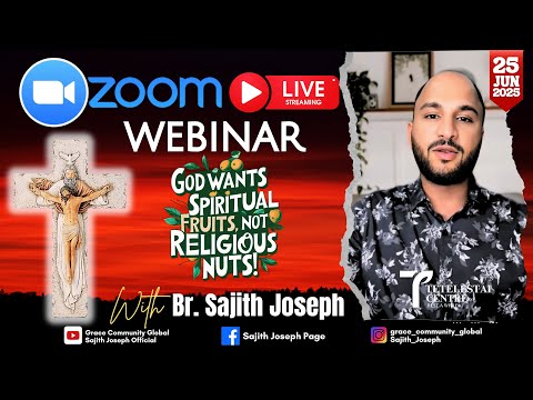 Zoom Webinar || LIVE || Hebrews 12 : 1-13 || Br. Sajith Joseph || 25-06-2025