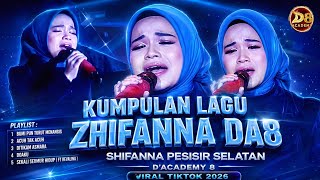 Download lagu KUMPULAN LAGU ZHIFANNA DA8 - BUMI PUN TURUT MENANGIS | Dangdut Academy 8 mp3 Download lagu KUMPULAN LAGU ZHIFANNA DA8 - BUMI PUN TURUT MENANGIS | Dangdut Academy 8 mp3