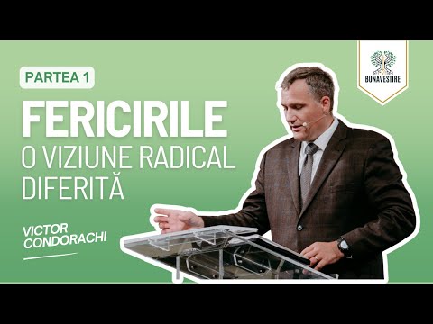 Fericirile: o viziune radical diferită - Matei 5 - Victor Condorachi