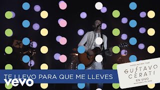 Gustavo Cerati - Te Llevo para Que Me Lleves (En Vivo en Monterrey)