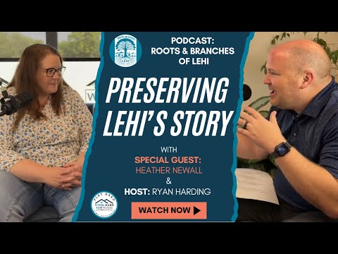 Preserving Lehi’s Story: Heather Newall & the Historical Marker Pins