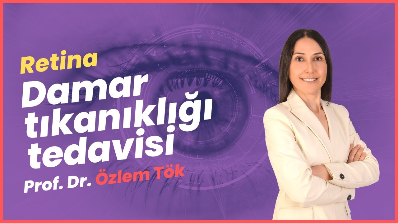 Retina Damar Tıkanıklığı Tedavisi Nasıldır?