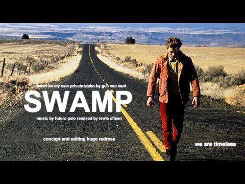 Futuro Pelo - Swamp (Lewis Ofman remix)