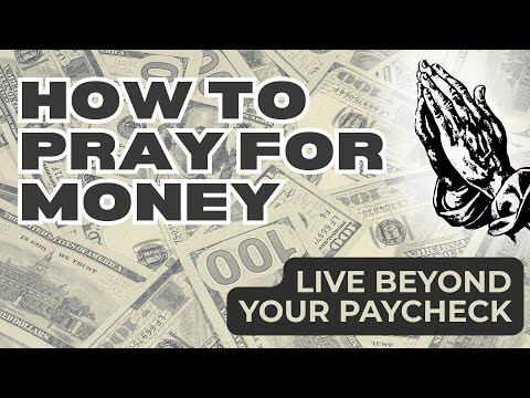 57 | How to Pray for Money | Live Beyond Your Paycheck