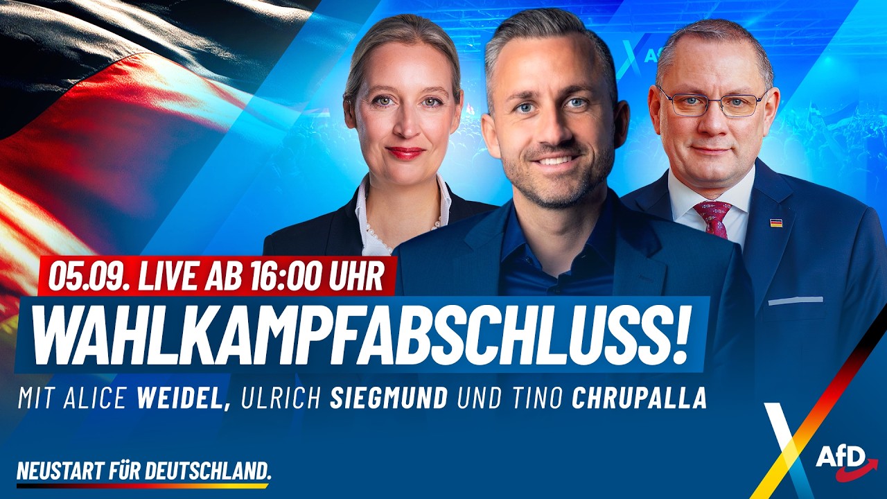 Live: Wahlkampfabschluss mit Ulrich Siegmund, Alice Weidel und Tino Chrupalla