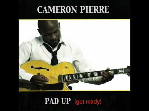 Cameron Pierre - Mo' Better Blues