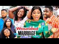 WOUNDED MARRIAGE SEASON 5 (Trending New Movie Full HD)Destiny Etico 2021 Latest Nigerian Movie