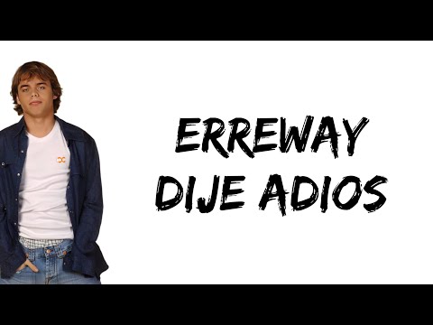 Erreway - Dije Adios (feat. Benjamin Rojas) (letra)