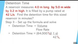Video 9 Detention Time using Metric Flow Rate and Volume