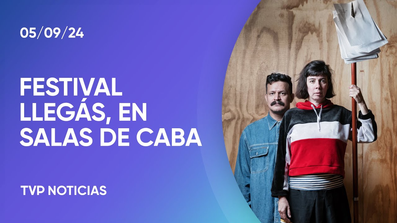 Festival Llegás, un puente entre la comunidad teatral y el público