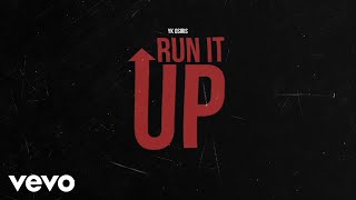 YK Osiris - Run It Up (Audio)