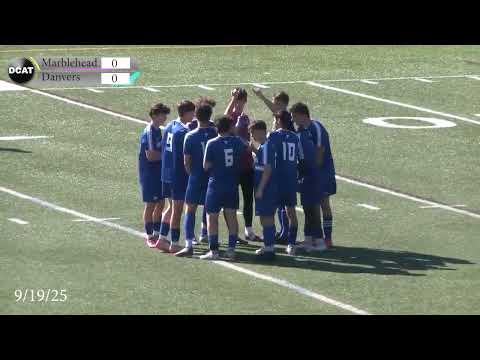DHS Boys Varsity Soccer VS Marblehead HS: 9/19/25