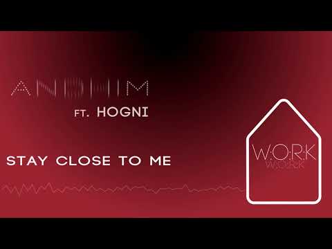 andhim ft Högni  - Stay Close To Me