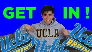 What UCLA Won't Tell You About Admissions: How I Got In!