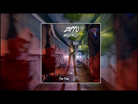 ZIPPO (Feat. TwoTrue & Abob) (Prod. HAZMVT)