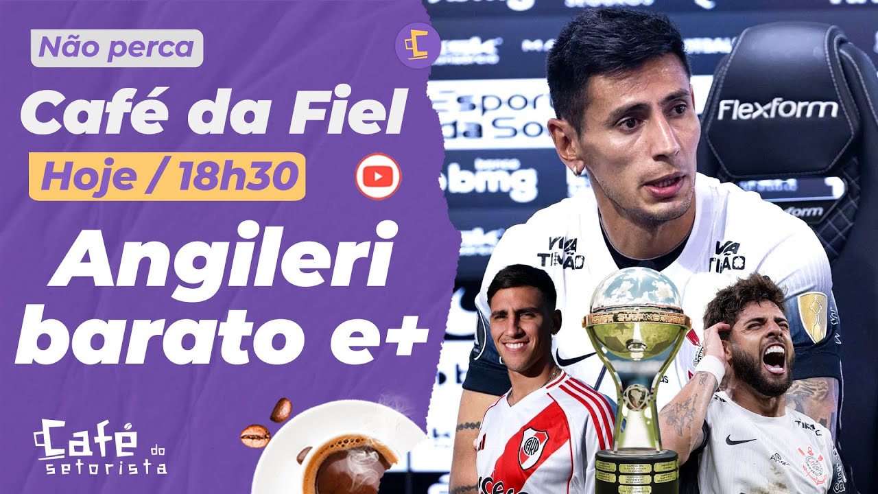 Angileri barato l Corinthians tem decisão contra Rojas l Yuri por 30 mi de euros? l Data das Sula