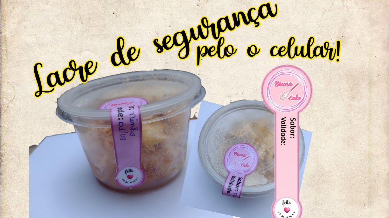Faça você mesmo seu lacre de segurança para bolo no pote,copo da felicidade,etc...