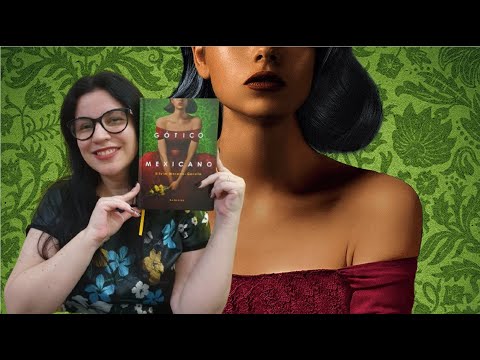 Gótico Mexicano 📗💀suspense envolvente 📗de Silvia Moreno-Garcia